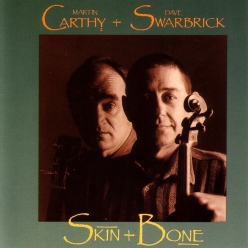 Martin Carthy Ft. Dave Swarbrick - Skin And Bone
